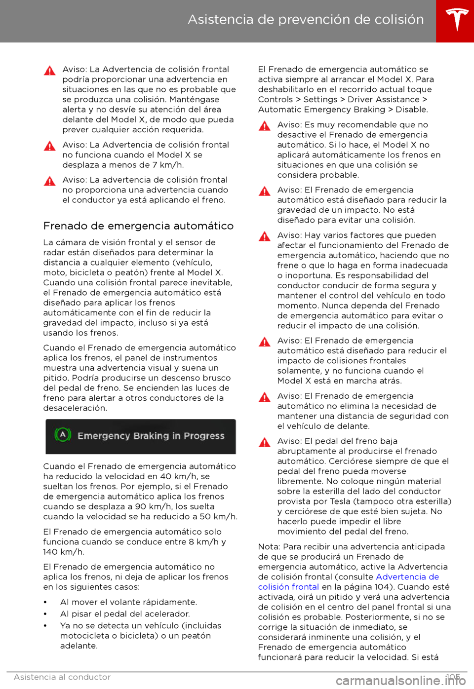 TESLA MODEL X 2017  Manual del propietario (in Spanish) Aviso: La Advertencia de colisi