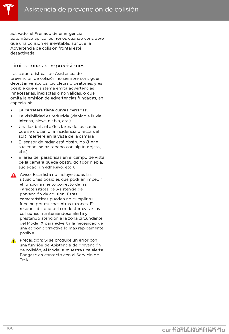 TESLA MODEL X 2017  Manual del propietario (in Spanish) activado, el Frenado de emergencia
autom