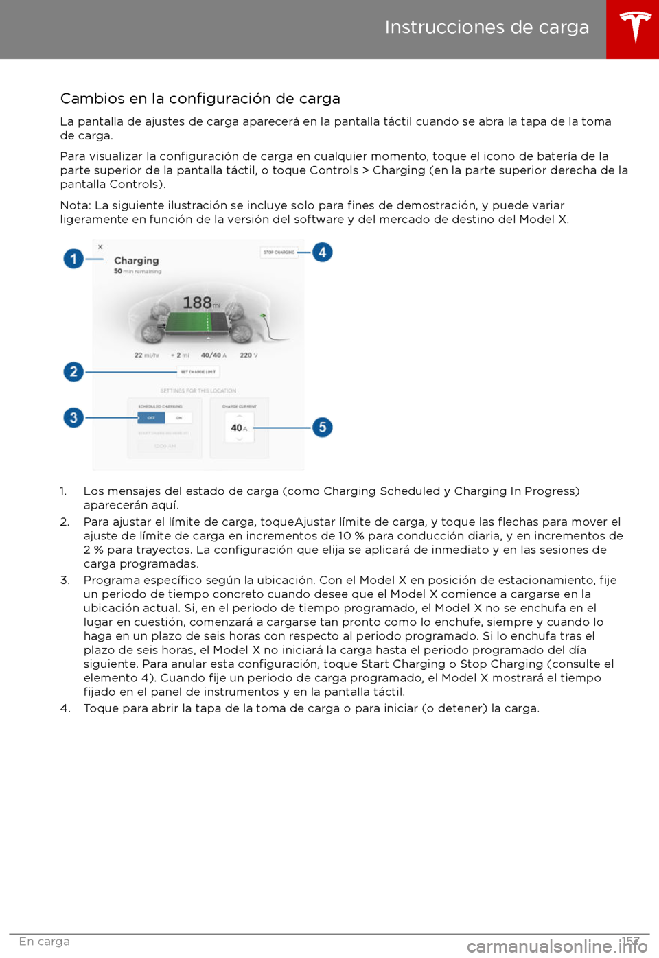 TESLA MODEL X 2017 Manual del propietario (in Spanish) Cambios en la configuraci TESLA MODEL X 2017 Manual del propietario (in Spanish) Cambios en la configuraci