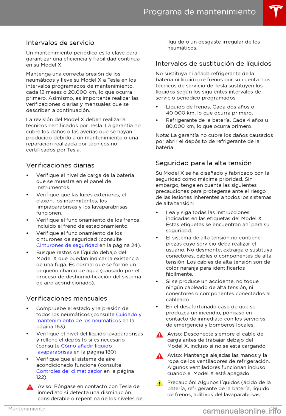 TESLA MODEL X 2017 Manual del propietario (in Spanish) Intervalos de servicioUn mantenimiento peri TESLA MODEL X 2017 Manual del propietario (in Spanish) Intervalos de servicioUn mantenimiento peri