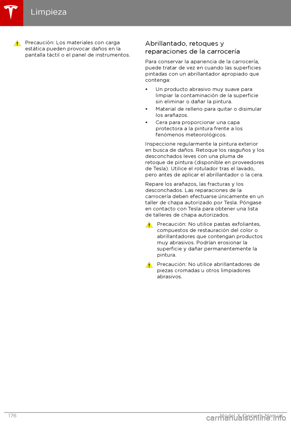 TESLA MODEL X 2017 Manual del propietario (in Spanish) Precauci TESLA MODEL X 2017 Manual del propietario (in Spanish) Precauci