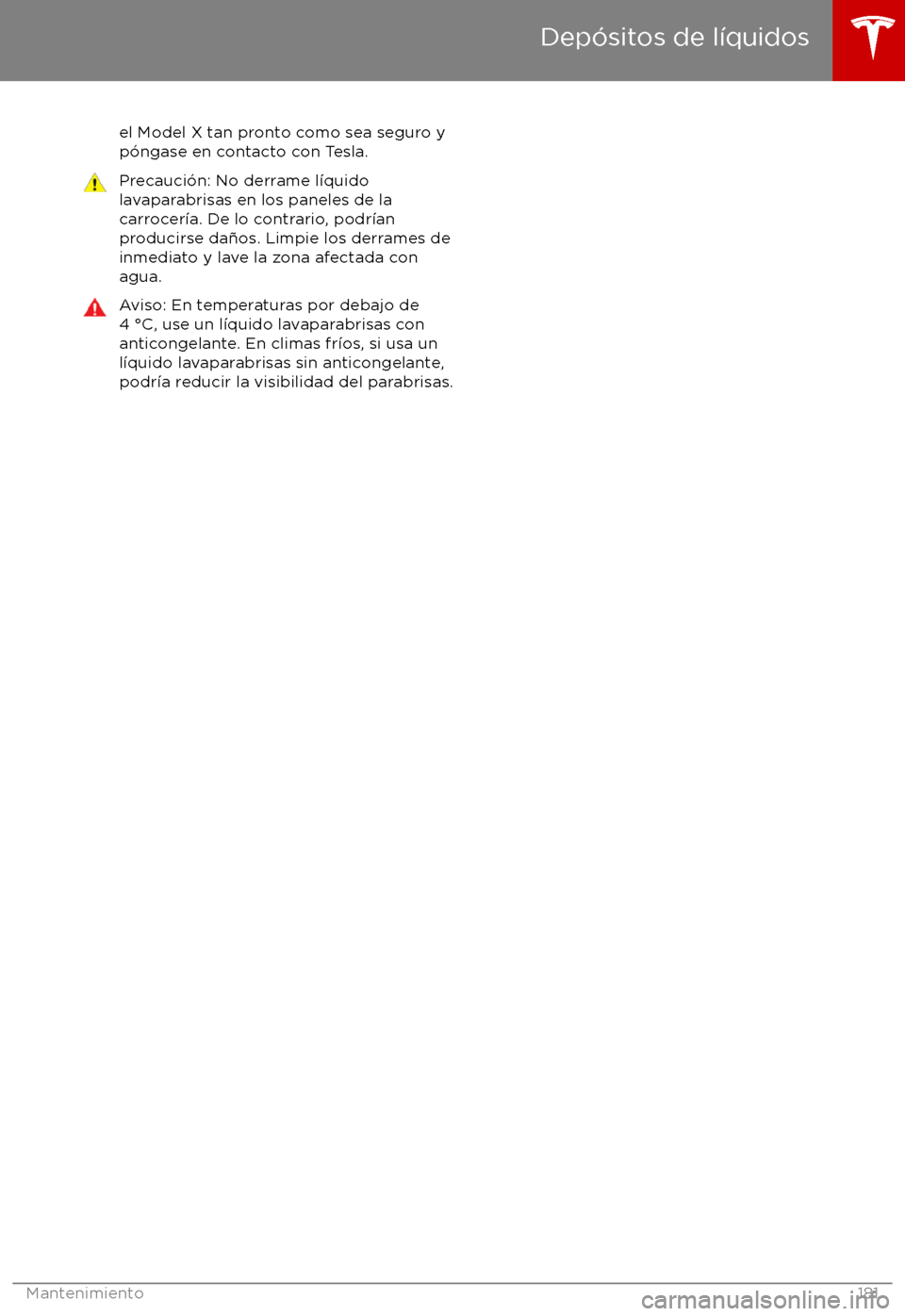 TESLA MODEL X 2017  Manual del propietario (in Spanish) el Model X tan pronto como sea seguro y
p