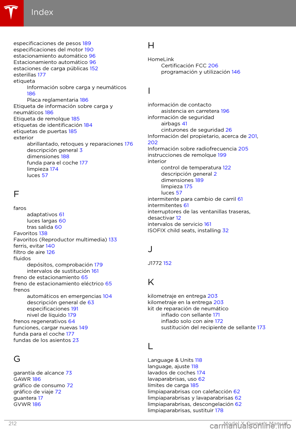 TESLA MODEL X 2017  Manual del propietario (in Spanish) especificaciones de pesos 189especificaciones del motor  190
estacionamiento autom