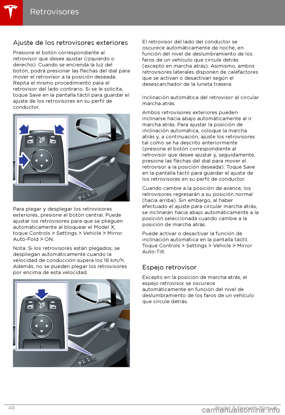TESLA MODEL X 2017  Manual del propietario (in Spanish) Ajuste de los retrovisores exterioresPresione el bot