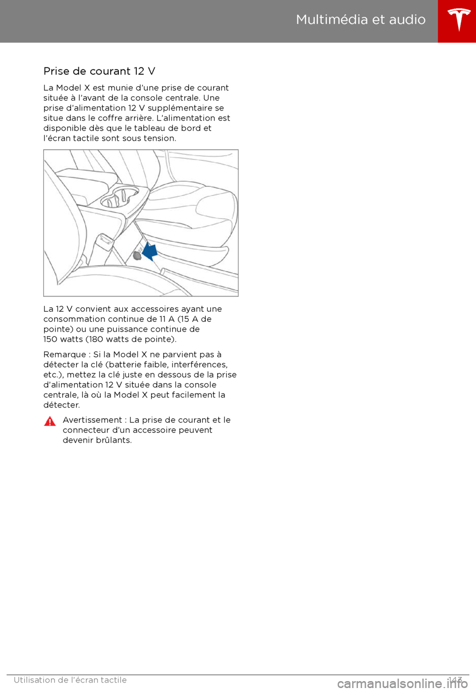 TESLA MODEL X 2017 Manuel du propriétaire (Canada) (in French) Prise de courant 12 VLa Model X est munie d TESLA MODEL X 2017 Manuel du propriétaire (Canada) (in French) Prise de courant 12 VLa Model X est munie d