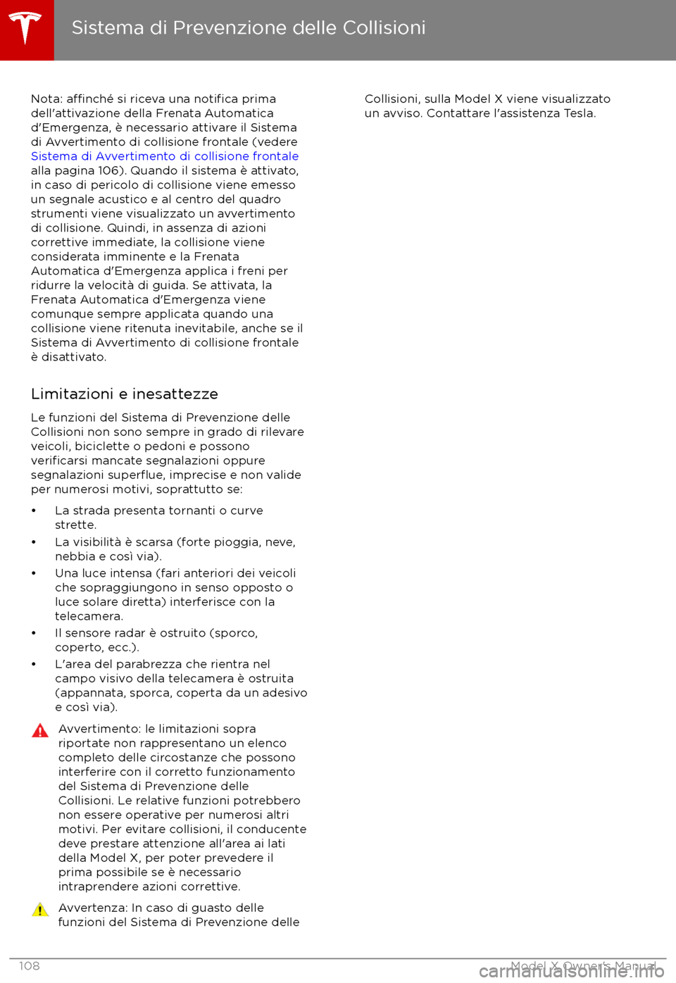 TESLA MODEL X 2017 Manuale del proprietario (in Italian) Nota: a TESLA MODEL X 2017 Manuale del proprietario (in Italian) Nota: a