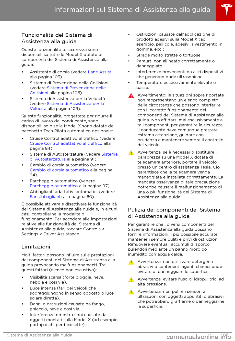 TESLA MODEL X 2017 Manuale del proprietario (in Italian) Funzionalit TESLA MODEL X 2017 Manuale del proprietario (in Italian) Funzionalit