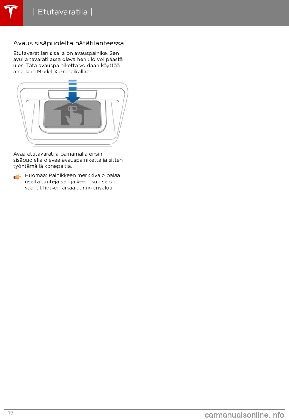 TESLA MODEL X 2017  Omistajan käsikirja (in Finnish) Avaus sis