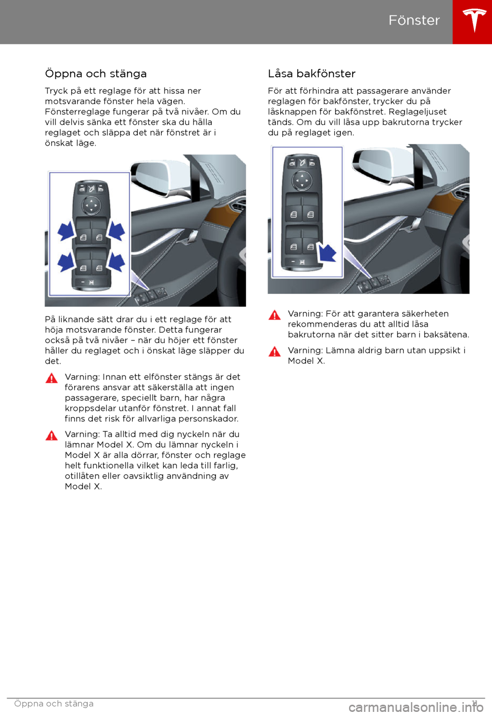 TESLA MODEL X 2017 Ägarmanual (in Swedish) TESLA MODEL X 2017 Ägarmanual (in Swedish)
