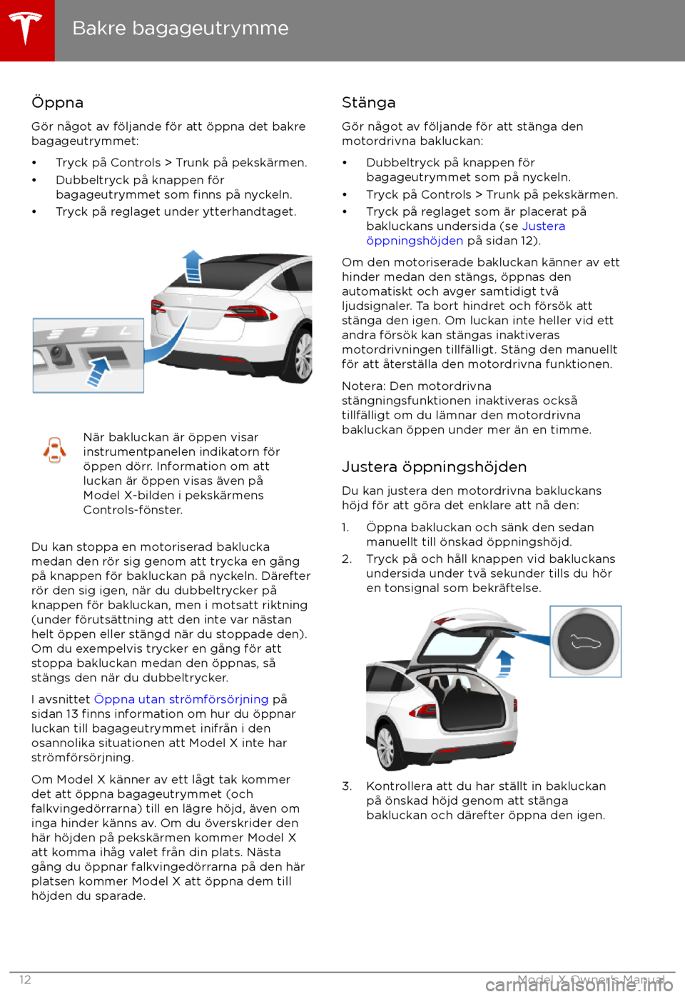TESLA MODEL X 2017 Ägarmanual (in Swedish) TESLA MODEL X 2017 Ägarmanual (in Swedish)