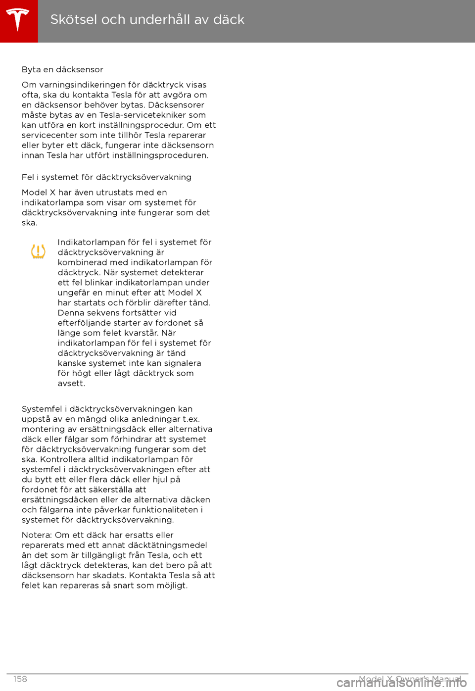 TESLA MODEL X 2017 Ägarmanual (in Swedish) Byta en d TESLA MODEL X 2017 Ägarmanual (in Swedish) Byta en d