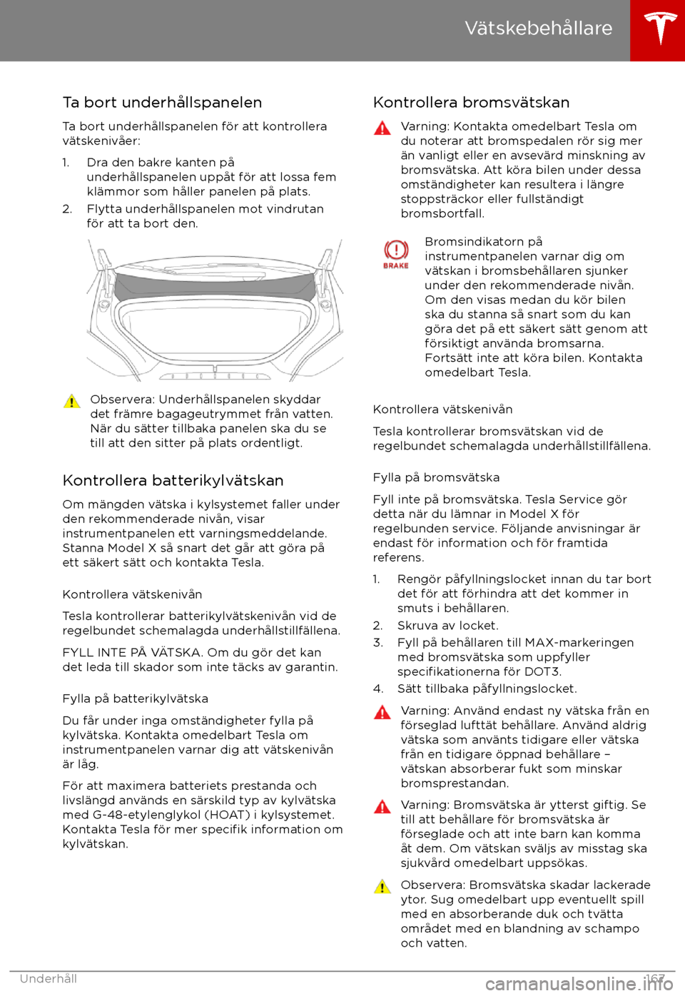 TESLA MODEL X 2017 Ägarmanual (in Swedish) Ta bort underh TESLA MODEL X 2017 Ägarmanual (in Swedish) Ta bort underh