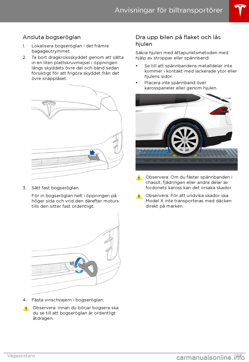 TESLA MODEL X 2017 Ägarmanual (in Swedish) Ansluta bogser TESLA MODEL X 2017 Ägarmanual (in Swedish) Ansluta bogser
