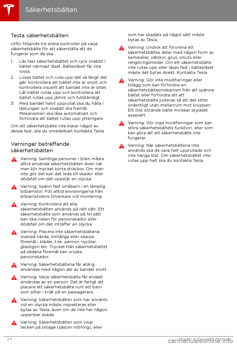 TESLA MODEL X 2017 Ägarmanual (in Swedish) Testa s TESLA MODEL X 2017 Ägarmanual (in Swedish) Testa s