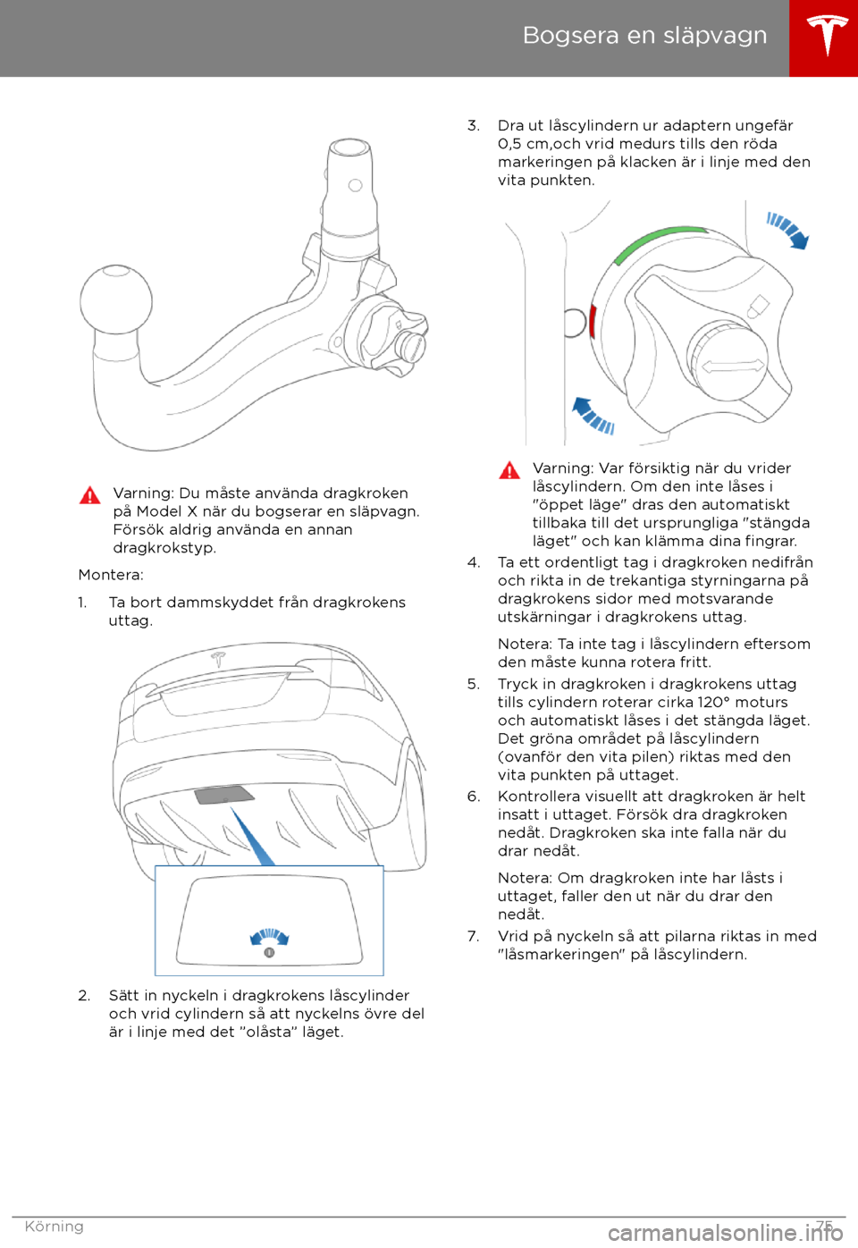 TESLA MODEL X 2017 Ägarmanual (in Swedish) Varning: Du m TESLA MODEL X 2017 Ägarmanual (in Swedish) Varning: Du m
