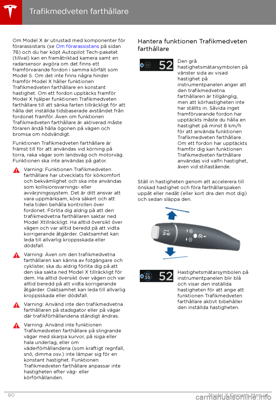 TESLA MODEL X 2017 Ägarmanual (in Swedish) Om Model X TESLA MODEL X 2017 Ägarmanual (in Swedish) Om Model X