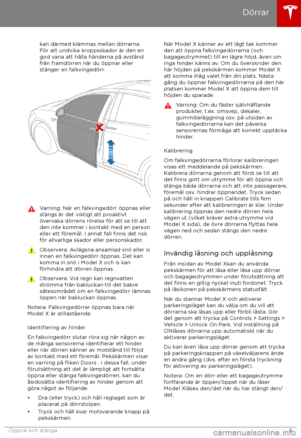TESLA MODEL X 2017 Ägarmanual (in Swedish) kan d TESLA MODEL X 2017 Ägarmanual (in Swedish) kan d