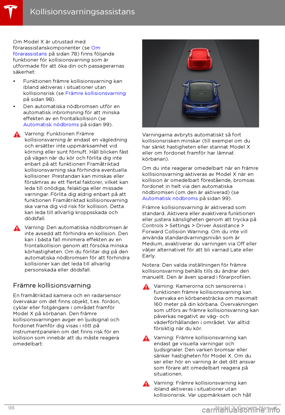 TESLA MODEL X 2017 Ägarmanual (in Swedish) Om Model X TESLA MODEL X 2017 Ägarmanual (in Swedish) Om Model X