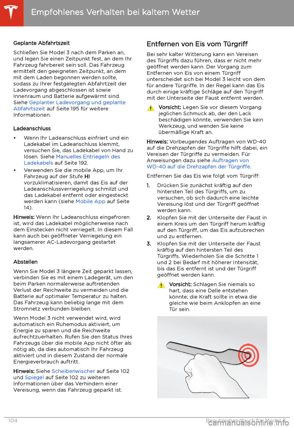 TESLA MODEL 3 2020 Betriebsanleitung Geplante Abfahrtszeit
Schlie TESLA MODEL 3 2020 Betriebsanleitung Geplante Abfahrtszeit
Schlie