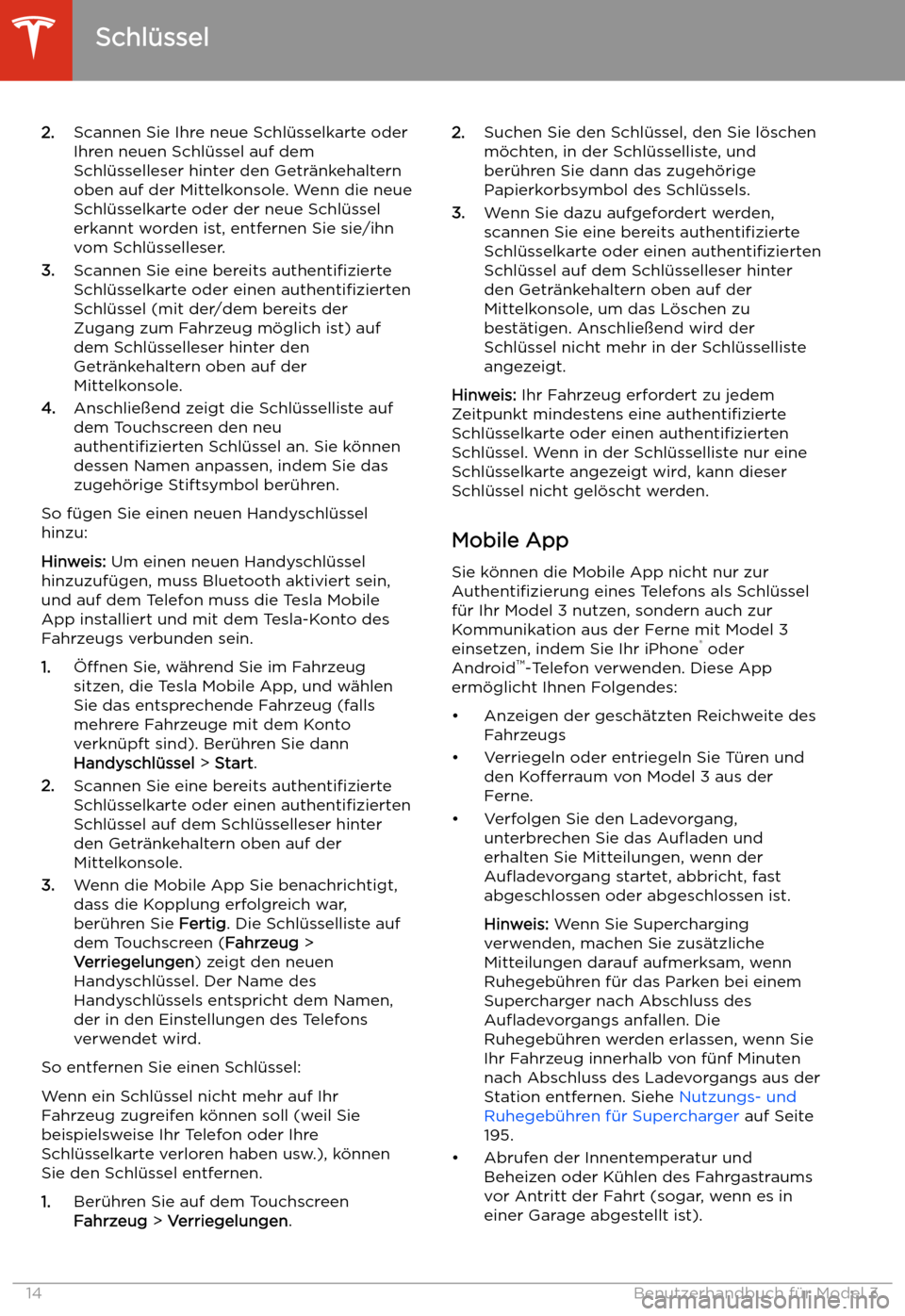 TESLA MODEL 3 2020  Betriebsanleitung 2.Scannen Sie Ihre neue Schl