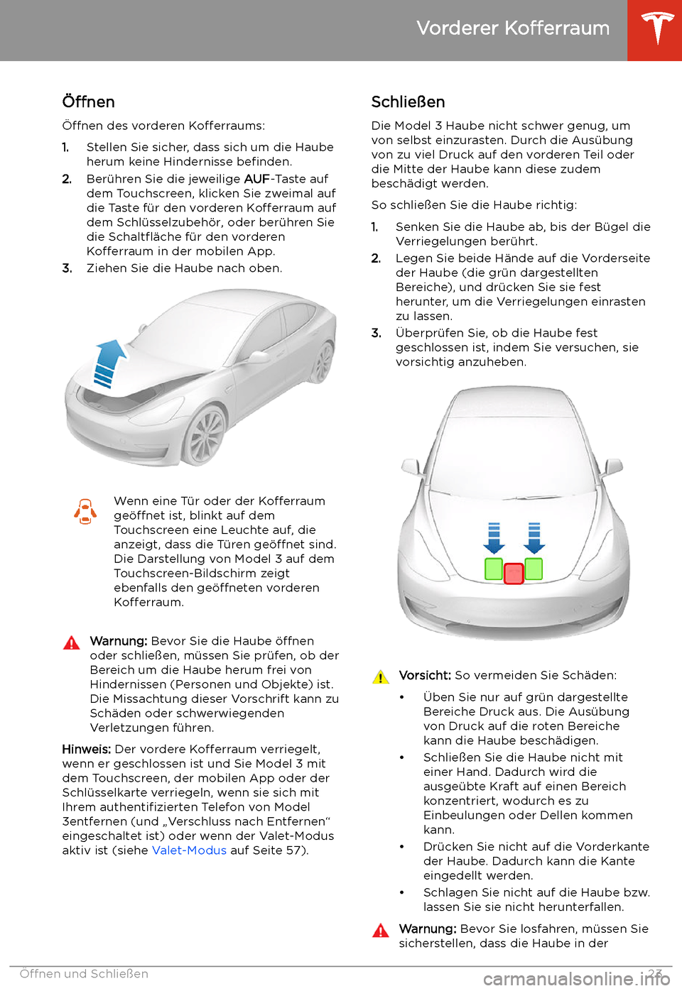 TESLA MODEL 3 2020  Betriebsanleitung Vorderer 
Kofferraum
