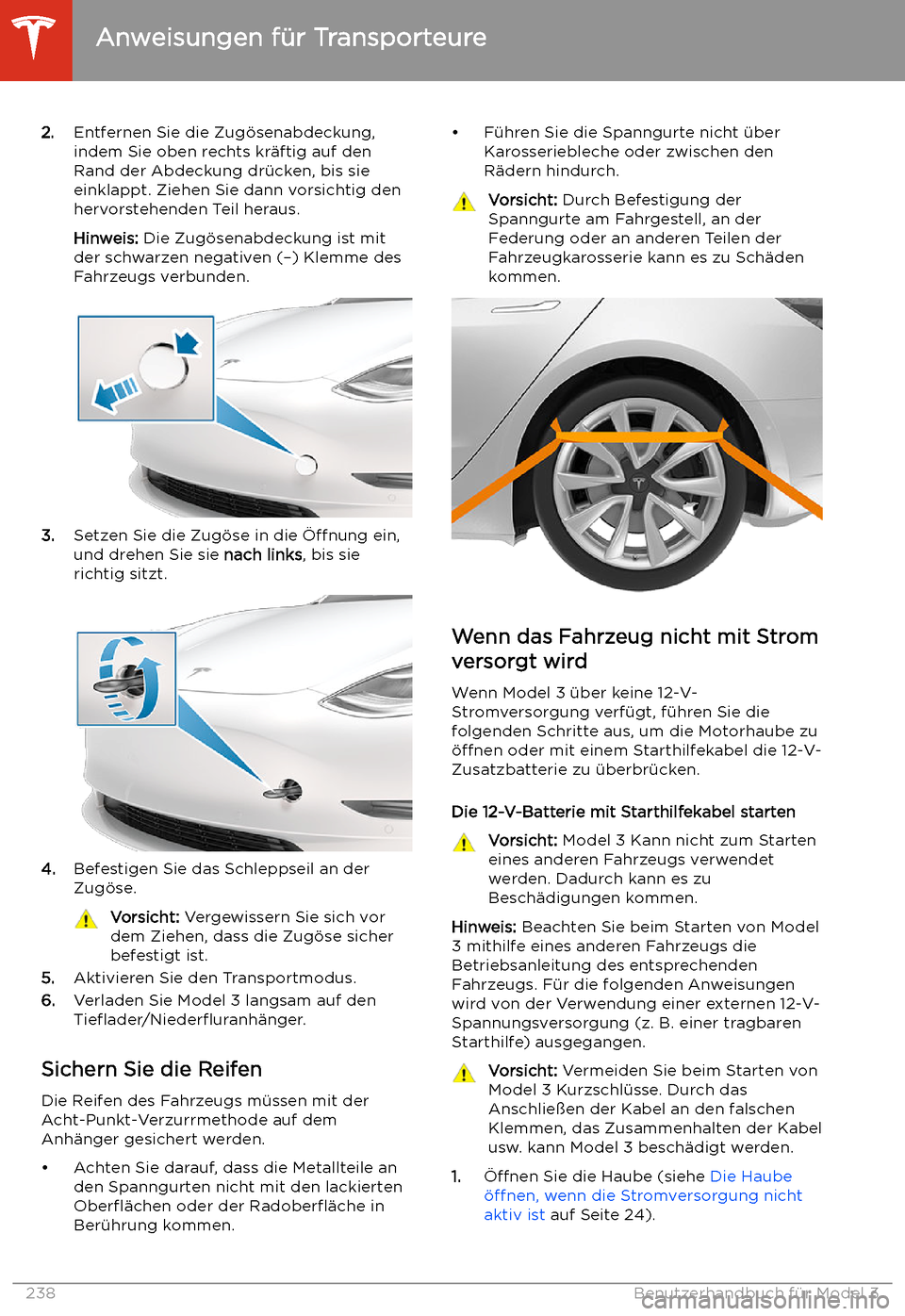 TESLA MODEL 3 2020 Betriebsanleitung 2.Entfernen Sie die Zug TESLA MODEL 3 2020 Betriebsanleitung 2.Entfernen Sie die Zug