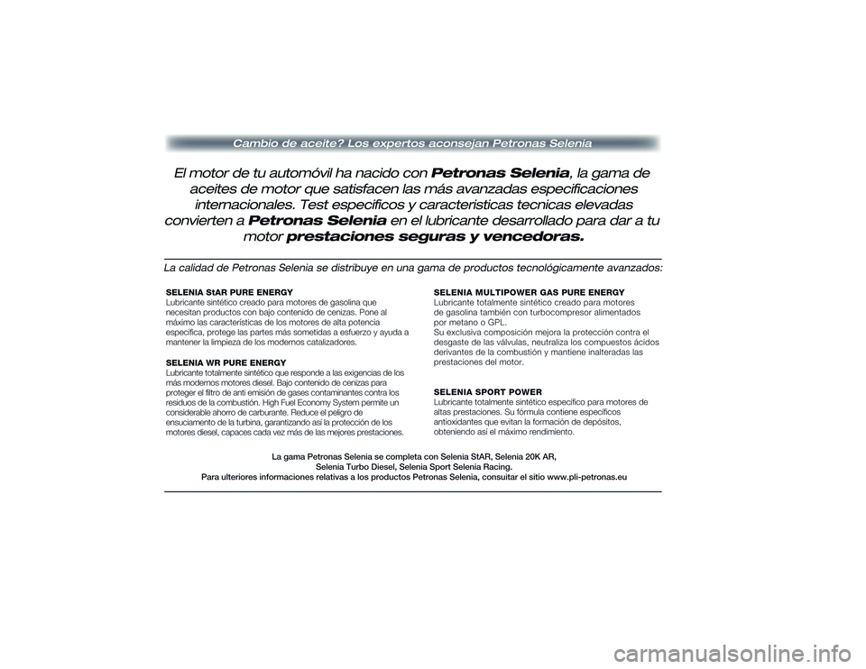 Alfa Romeo 4C 2016 Manual de Empleo y Cuidado (in Spanish) 6-10-2014 15:38 Pagina 199 Alfa Romeo 4C 2016 Manual de Empleo y Cuidado (in Spanish) 6-10-2014 15:38 Pagina 199
