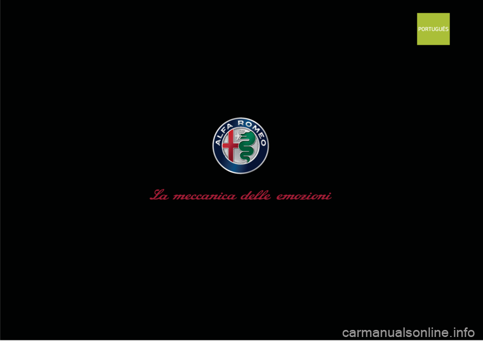 Alfa Romeo 4C 2021 Manual de Uso e Manutenção (in Portuguese) PORTUGUÊS Alfa Romeo 4C 2021 Manual de Uso e Manutenção (in Portuguese) PORTUGUÊS
