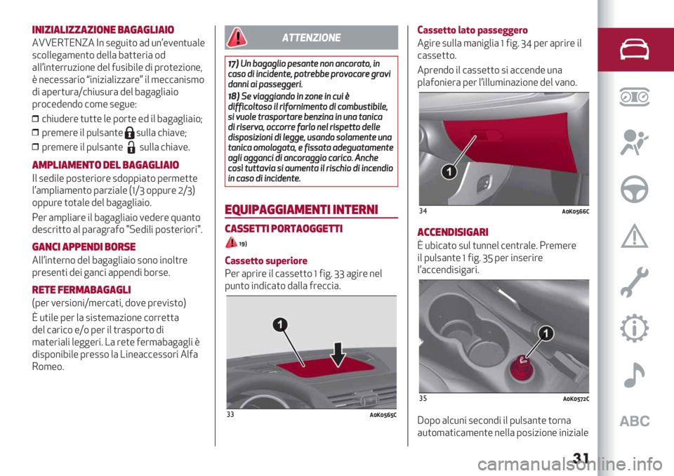 Alfa Romeo Giulietta 2021  Libretto Uso Manutenzione (in Italian) ��
-,-1-"#-11"1-(,$ ."%"%#-"-(
3QQK5[KB]3Y% 2-&*")$ (9 *%O-1-%)*(+-
2#$
++-&(,-%)$9-++(7())-’"( $9
(++O"%)-’’*/"$%- 9-+4*2"7"+- 9" 0’$)-/"