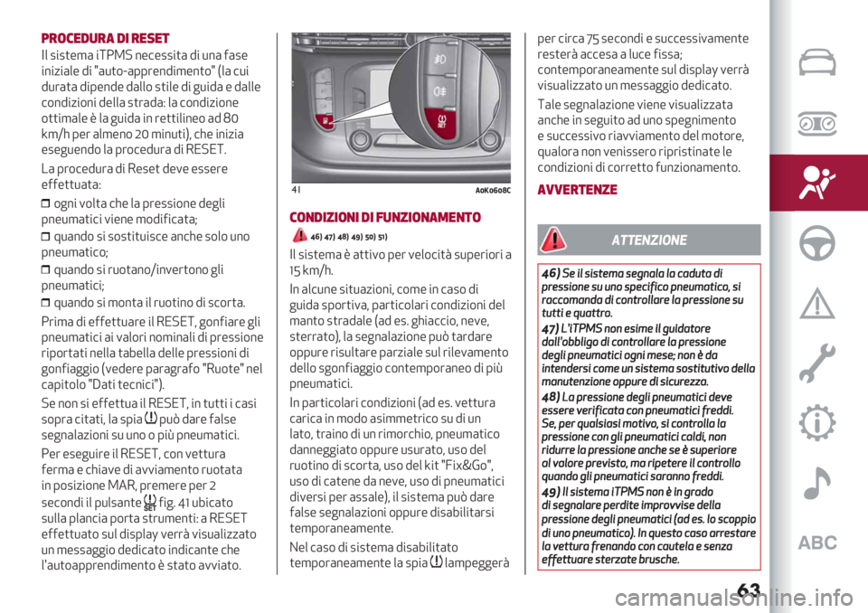 Alfa Romeo Giulietta 2021  Libretto Uso Manutenzione (in Italian) �
�
5&(0$!)&" !- &$’$*
Y+ 2"2)-,( "[;S
?%-#-22")( 9" *%(4(2-
"%"/"(+- 9" e(*)$i(
00’-%9",-%)$e F+( #*"
9*’()( 9"0-%9- 9(++$ 2)"+- 9"
&*&#