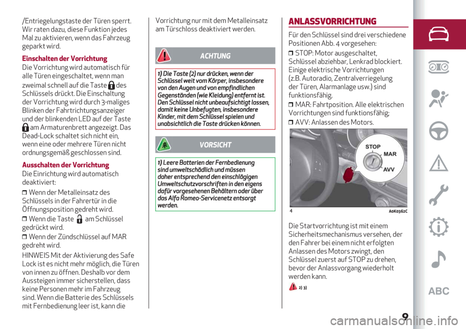 Alfa Romeo Giulietta 2021  Betriebsanleitung (in German) �
_I&;#"(7(/6&7,;%,;( $(# DH#(& ,E(##;9
!"# #%;(& $%56+ $"(,( ?6&’;"2&b($(,
L%/ 56 %’;"<"(#(&+ F(&& $%, ?%*#5(67
7(E%#
’;F"#$9
4+)-K#I:&") *"$ G8$$+K#&()%
C&