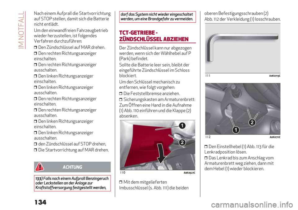 Alfa Romeo Giulietta 2021  Betriebsanleitung (in German)  )L NSD?.KK
N%@* ("&(3 .60E#%// $"( -;%#;<2##"@*;6&7
%6
0-DSO ,;(//(&+ $%3"; ,"@* $"( :%;;(#"(
&"@*; (&;/>$;
9
]3 $(& ("&F%&$0#("(& ?%*#5(678(;#"(8
F"($