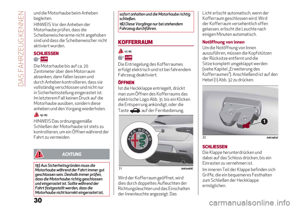 Alfa Romeo Giulietta 2021  Betriebsanleitung (in German)  C.- ?.G1UI]J PINNIN
6&$$"(L2;2#*%68( 8("3 .&*(8(&
8(
7/(";(&9
G)N!I)-42#$(& .&*(8(&$(#
L2;2#*%68( E#H
0(&+ $%,, $"(
-@*("8(&F",@*(#%#3( &"@*; %&7(*28(&
,"&$6&$ $%,, $&