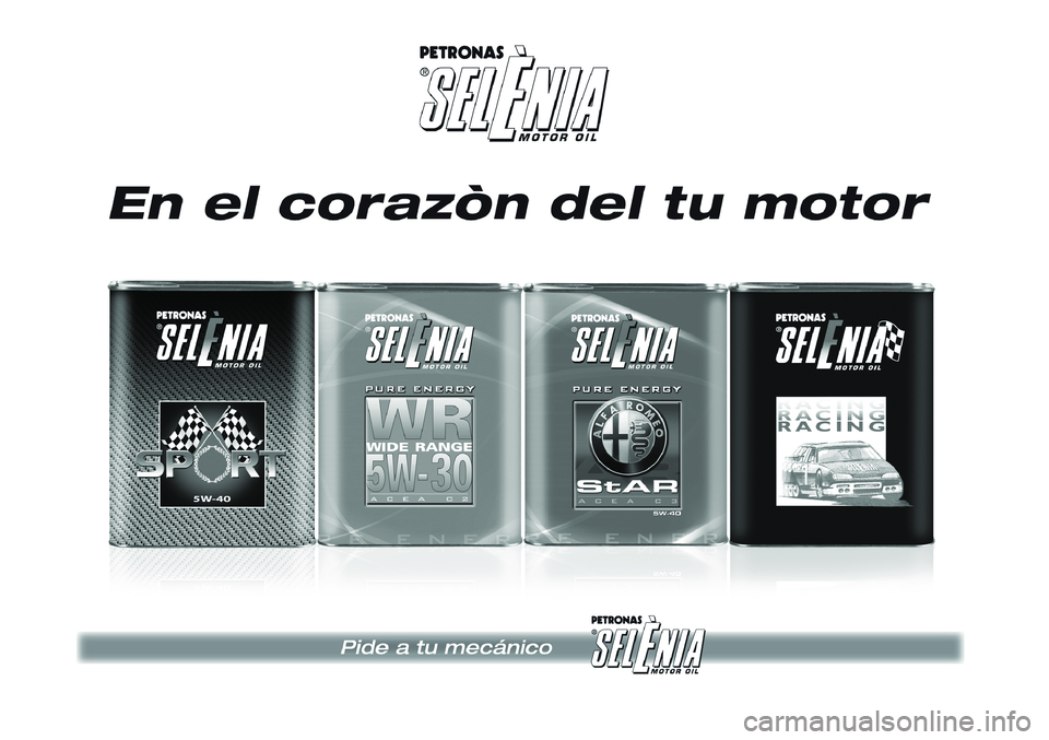 Alfa Romeo Giulietta 2011 Manual de Empleo y Cuidado (in Spanish) Alfa Romeo Giulietta 2011 Manual de Empleo y Cuidado (in Spanish)