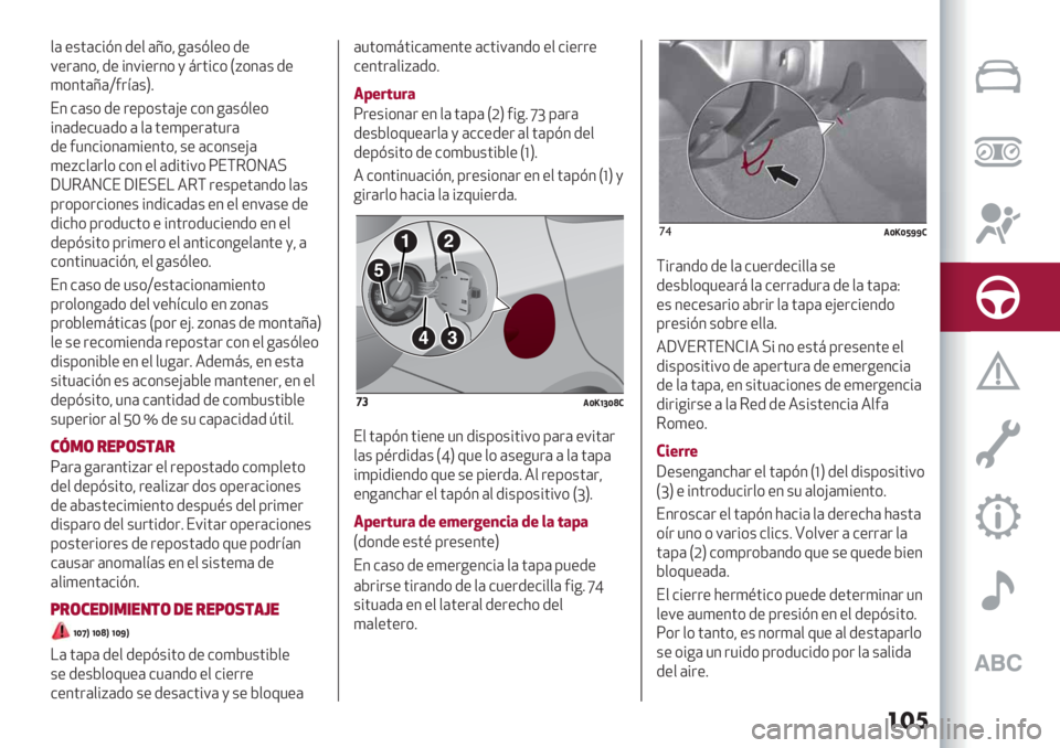 Alfa Romeo Giulietta 2021  Manual de Empleo y Cuidado (in Spanish) ���	
$( "+’(&%@3 /"$ (U*? -(+@$"* /"
9".(3*? /" %39%".3* , :.’%&* LC*3(+ /"
)*3’(U(
Z#.<(+O6
E3 &(+*/" ."8*+’(H" &*3 -(+@$"*
%3(/"&1(/* ( 