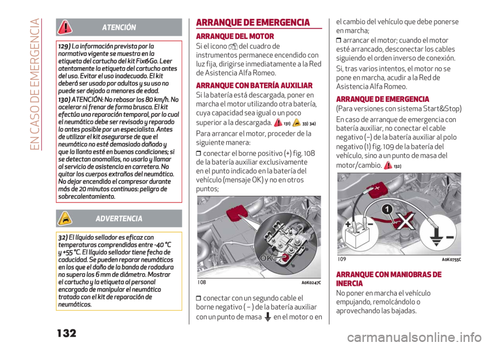 Alfa Romeo Giulietta 2021  Manual de Empleo y Cuidado (in Spanish)  EN F4=M WE E>E5BENF]4
!"#$%&’$
(-4)>>%%88,,AA)A)A)A)AA)&&99%%0088++,,44&&’’1188$$**%%44))&&##%%,,))&&99%%**8811%%1188<<’’,,**’’$$’’99""’’$$**&&%%’’,,##%%’’**