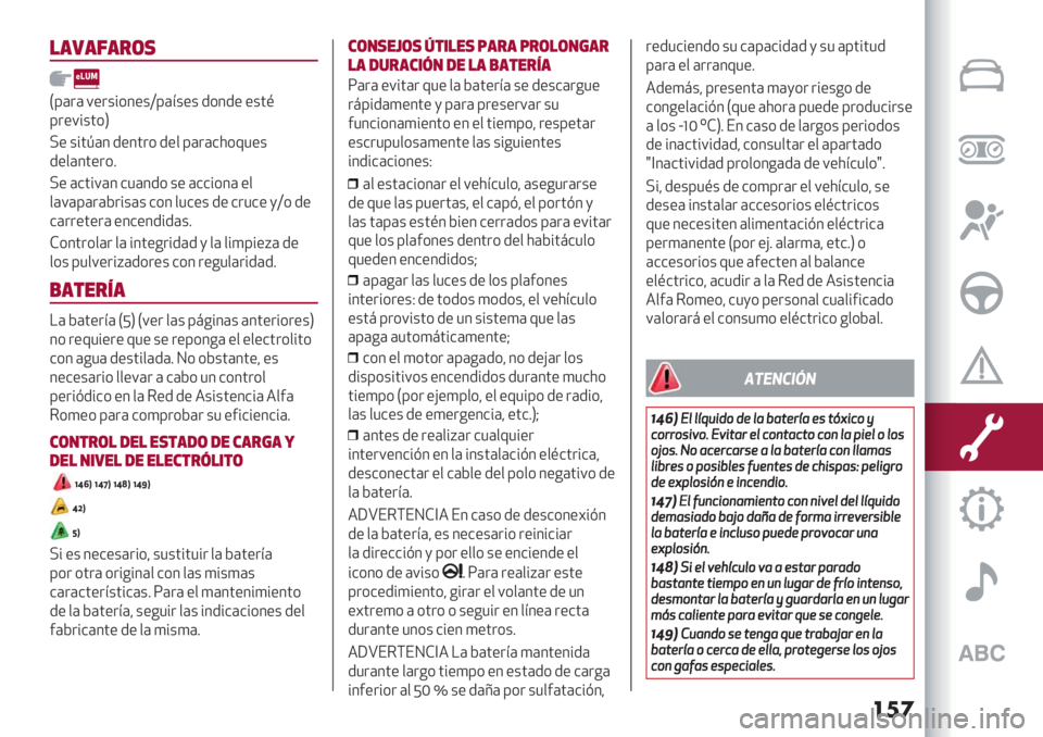 Alfa Romeo Giulietta 2021  Manual de Empleo y Cuidado (in Spanish) ��	�
!’1’:’&(,
L8(.( 9".+%*3"+Z8(<+"+ /*3/" "+’A
8."9%+’*O
=" +%’K(3 /"3’.* /"$ 8(.(&2*01"+
/"$(3’".*6
=" (&’%9(3&1(3/* +" (