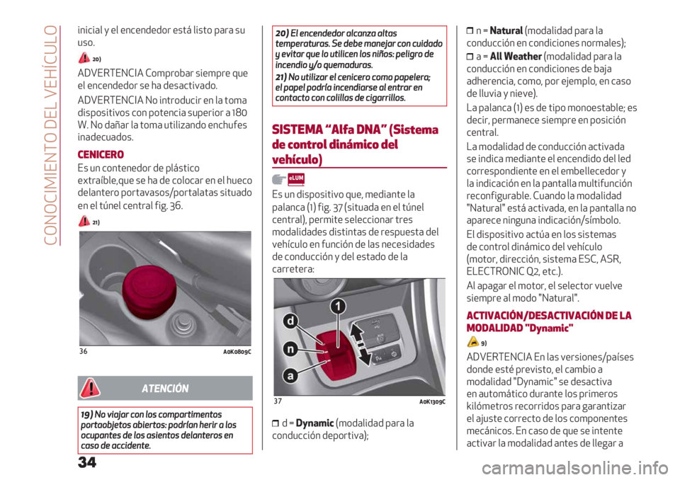 Alfa Romeo Giulietta 2021  Manual de Empleo y Cuidado (in Spanish)  FMNMF]>]EN\M WE! VE7mFY!M
%3%&%($,"$ "3&"3/"/*. "+’: $%+’*8(.( +1
1+*6
c[X
4WVE5\ENF]4 F*)8.*D(. +%")8." 01"
"$ "3&"3/"/*. +" 2( /"+(&’%9