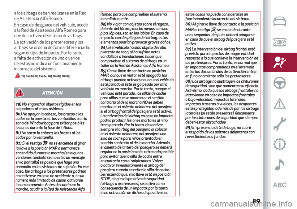 Alfa Romeo Giulietta 2021  Manual de Empleo y Cuidado (in Spanish) ��
( $*+ (%.D(-+ /"D"3 ."($%C(.+" "3 $( 5"/
/"4+%+’"3&%(4$#(5*)"*6
E3 &(+* /" /"+-1(&" /"$ 9"2<&1$*? (&1/%.
( $( 5"/ /"4+%+’"3