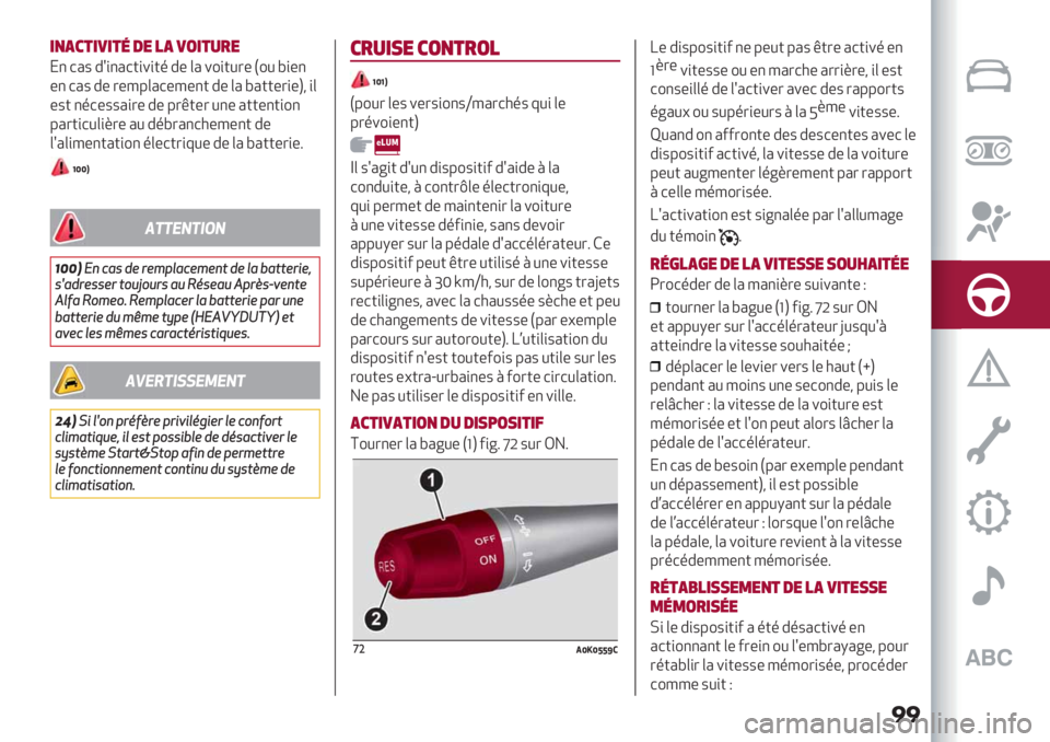 Alfa Romeo Giulietta 2021  Notice dentretien (in French) �
�

*3"!$*/*$7 (%)" /2*$&’%
!" 7’. #>,"’7),+,)$ #* &’ +2,)0-* 120 3,*"
*" 7’. #* -*8%&’7*8*") #* &’ 3’))*-,*45 ,&
*.) "$7*..’,-* #* %-=)*- 0"* 