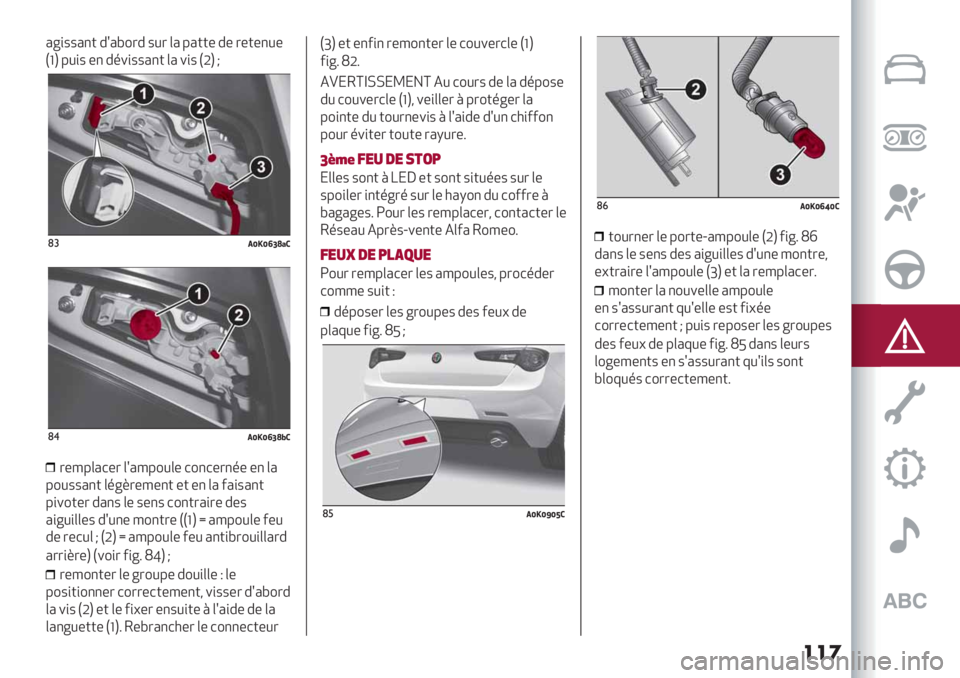 Alfa Romeo Giulietta 2021  Notice dentretien (in French) ���
’@,..’") #>’32-# .0- &’ %’))* #* -*)*"0*
1W4 %0,. *" #$+,..’") &’ +,. 1K4 X
’"4;<;V>H)1
’#4;<;V>HX1
-*8%&’7*- &>’8%20&* 72"7*-"$* *" &’
%