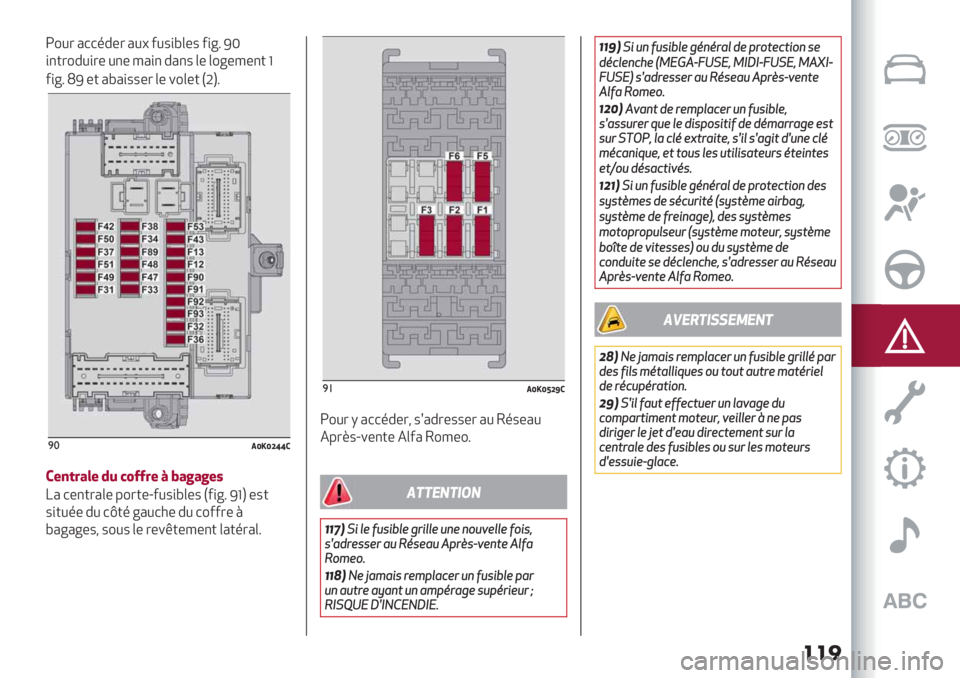 Alfa Romeo Giulietta 2021  Notice dentretien (in French) ���

J20- ’77$#*- ’0S 60.,3&*. 6,@: j‘
,")-2#0,-* 0"* 8’," #’". &* &2@*8*") W
6,@: ij *) ’3’,..*- &* +2&*) 1K4:
()4;<;/WW1
1,#%B)-, AL $"SSB, \ X)+)+,N
D’ 7*&
