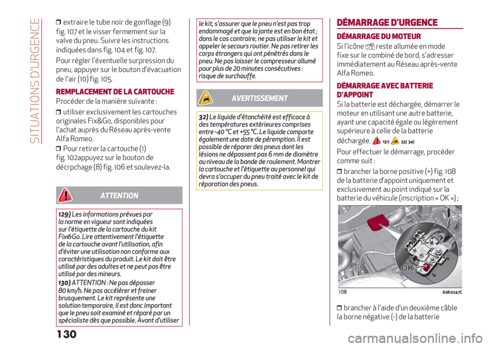 Alfa Romeo Giulietta 2021  Notice dentretien (in French)  QIA;NAIOYQ Z>;Vt!YR!
���
*S)-’,-* &* )03* "2,- #* @2"6&’@* 1j4
6,@: W‘h *) &* +,..*- 6*-8*8*") .0- &’
+’&+* #0 %"*0: Q0,+-* &*. ,".)-07),2".
,"#,90$*. #’