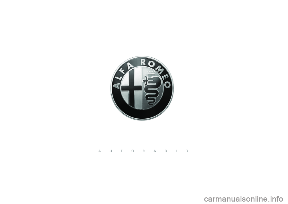 Alfa Romeo Giulietta 2013 Instructieboek (in Dutch) AUTORADIO Alfa Romeo Giulietta 2013 Instructieboek (in Dutch) AUTORADIO