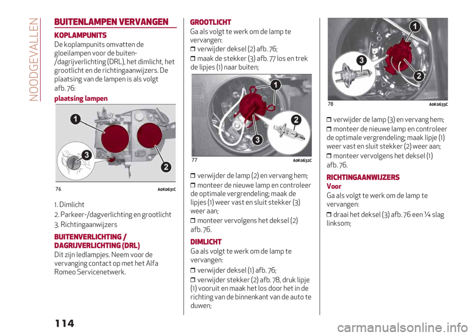 Alfa Romeo Giulietta 2021  Instructieboek (in Dutch)  HGG;?IB2ZZIH
���
,.’&*")!67*" 0*-0!"(*"
/27)!67."’&1
;% /19&.49+*"(: 140.((%* -%
6&1%"&.49%* 011) -% ,+"(%*e
U-.6)"#0%)&"’5("*6 P;3ZQ< 5%( -"4
