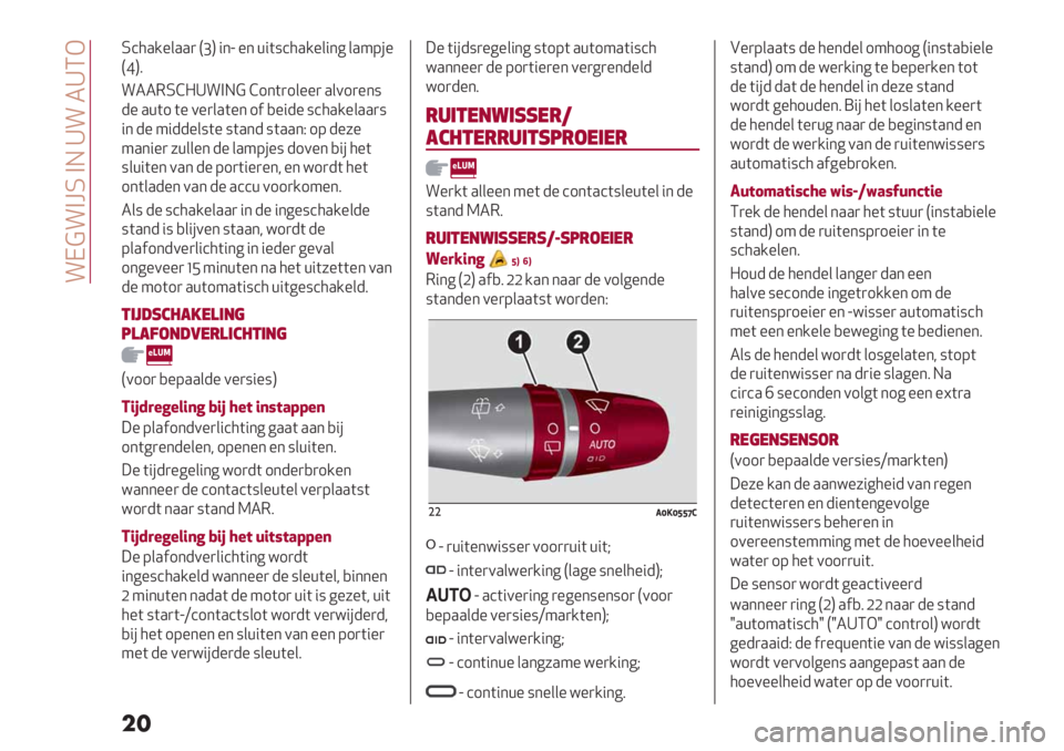 Alfa Romeo Giulietta 2021  Instructieboek (in Dutch)  !I?!A[R AH \! 2\XG
��
R’5./%&..) PaQ "*e %* +"(:’5./%&"*6 &.49#%
PbQ8
!223R]@\!AH? ]1*()1&%%) .&01)%*:
-% .+(1 (% 0%)&.(%*1$,%"-% :’5./%&..):
"* -% 4"--%&:(% :(.*- :(.