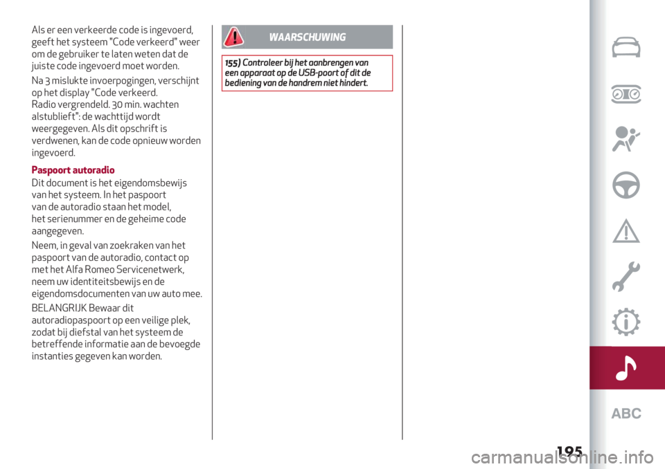 Alfa Romeo Giulietta 2021  Instructieboek (in Dutch) ���	
2&: %) %%* 0%)/%%)-% ’1-% ": "*6%01%)-<
6%%$( 5%( :N:(%%4 h]1-% 0%)/%%)-h =%%)
14 -% 6%,)+"/%) (% &.(%* =%(%* -.( -%
#+":(% ’1-% "*6%01%)-41%( =1)-%*8
H. a 4":&+/(% 