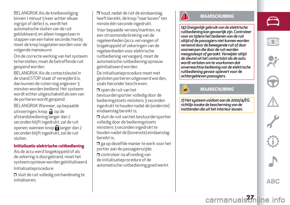 Alfa Romeo Giulietta 2021  Instructieboek (in Dutch) ��
TIZ2H?3A[Y 2&: -% /*%&,%0%"&"6"*6
,"**%* ‘ 4"*++( F /%%) .’5(%) %&/..)
"*6)"#9( 1
$-%$%’( ":< =1)-( 5%(
.+(14.(":’5% :&+"(%*0.*-%)+"(
6%,&1//%%