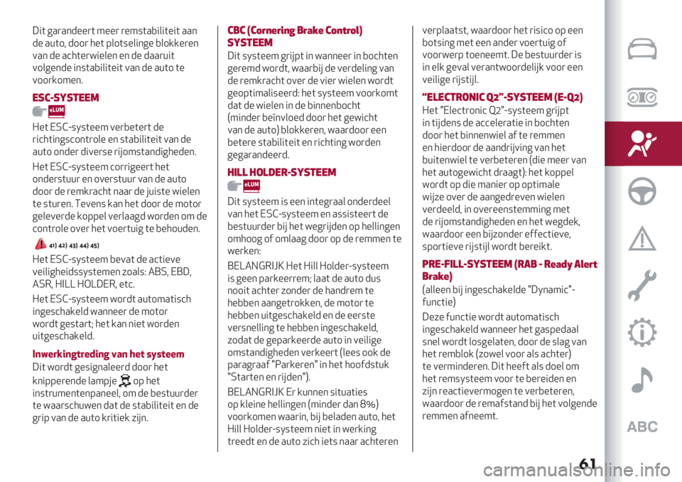 Alfa Romeo Giulietta 2021  Instructieboek (in Dutch) �
�
;"( 6.).*-%%)( 4%%) )%4:(.,"&"(%"( ..*
-% .+(1< -11) 5%( 9&1(:%&"*6% ,&1//%)%*
0.* -% .’5(%)="%&%* %* -% -..)+"(
01
&6%*-% "*:(.,"&"(%"( 0.*-% .+(1 (