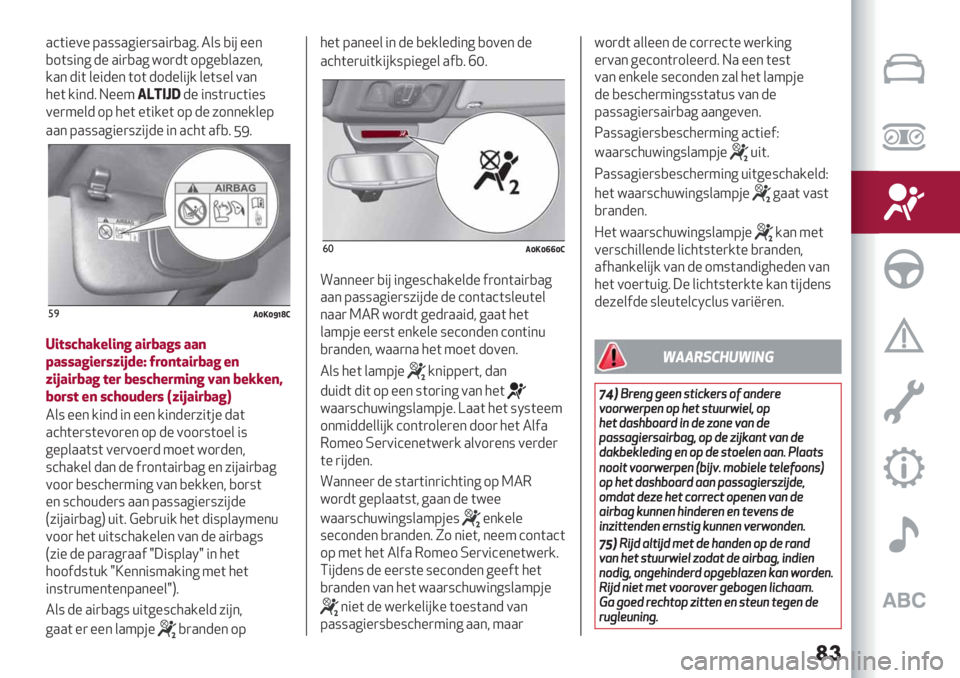 Alfa Romeo Giulietta 2021  Instructieboek (in Dutch) ��
.’("%0% 9.::.6"%):."),.68 2&: ,"# %%*
,1(:"*
6-% ."),.6=1)-( 196%,&.7%*<
/.* -"( &%"-%* (1( -1-%&"
#/ &%(:%& 0.*
5%( /"*-8 H%%4+<*;C4-% "*:()+’(